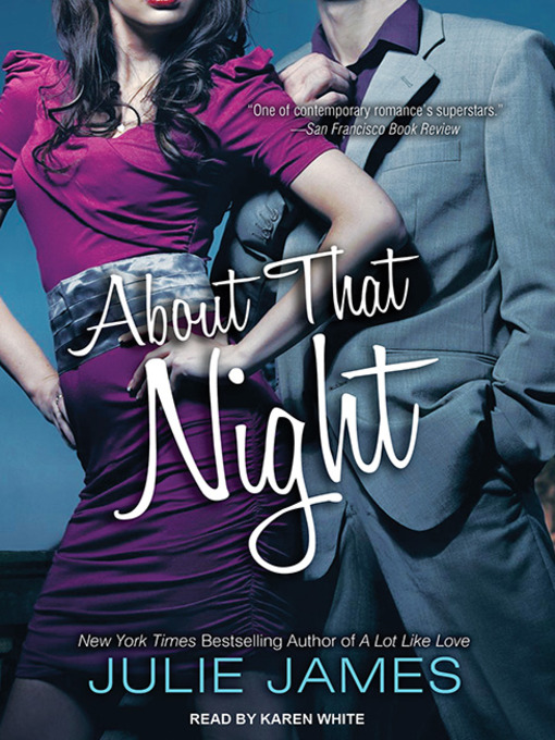 Title details for About That Night by Julie James - Wait list